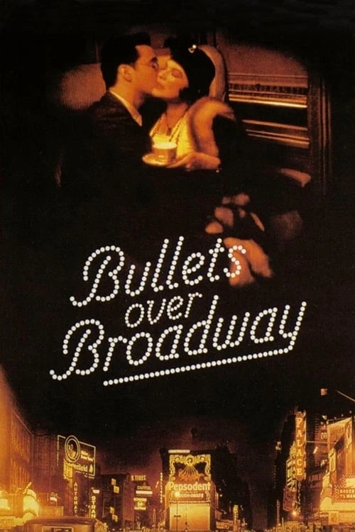 Bullets Over Broadway | Bullets Over Broadway (1994)