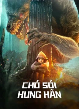 Chó Sói Hung Hãn | The wolves (2022)