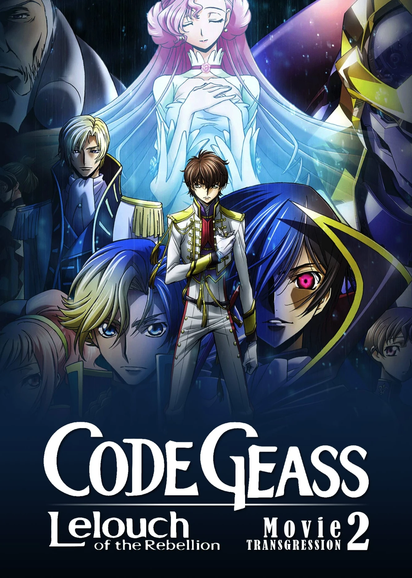 Code Geass: Lelouch of the Rebellion II - Transgression | Code Geass: Lelouch of the Rebellion II - Transgression (2018)