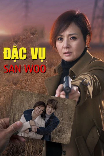 Đặc Vụ San Woo | Đặc Vụ San Woo (2015)