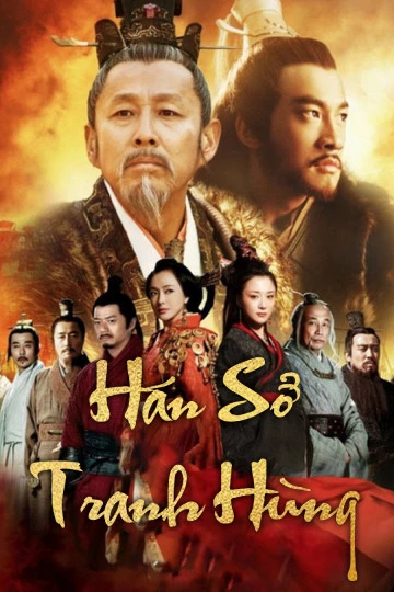 Hán Sở Tranh Hùng | King’s War (2013)