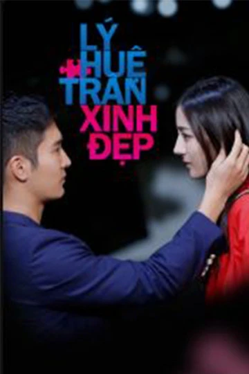 Lý Huệ Trân Xinh Đẹp | Pretty Li Hui Zhen (2017)