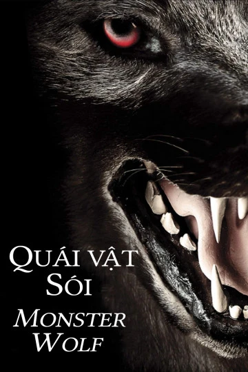 Quái Vật Sói | Monsterwolf (2010)