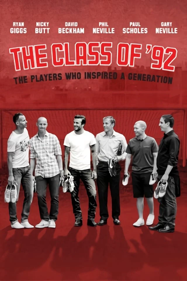 Thế Hệ Vàng 92 | The Class of ‘92 (2013)