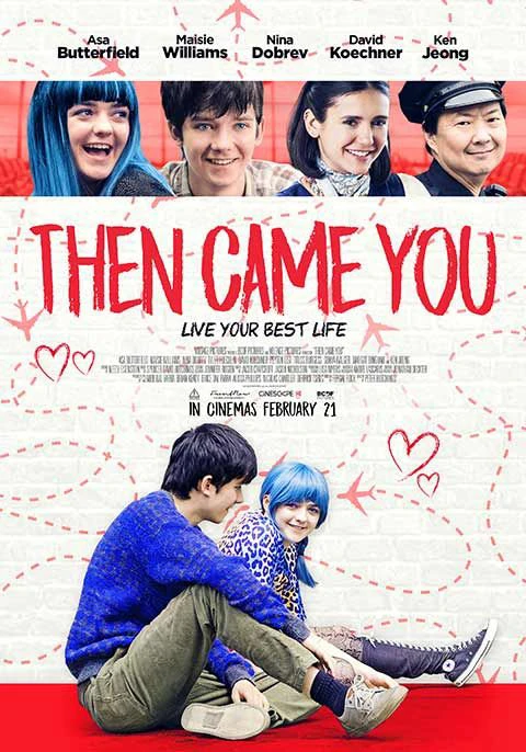 Từ Khi Em Đến | Then Came You (2019)